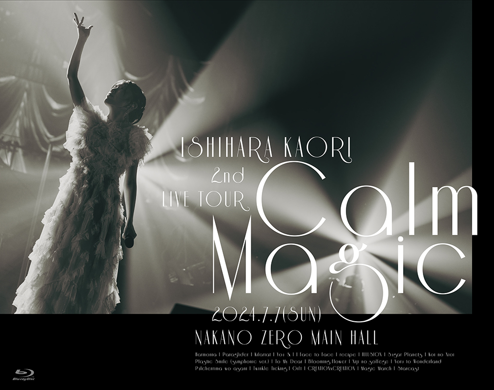 石原夏織 2nd LIVE TOUR -Calm Magic-【きゃにめ版】